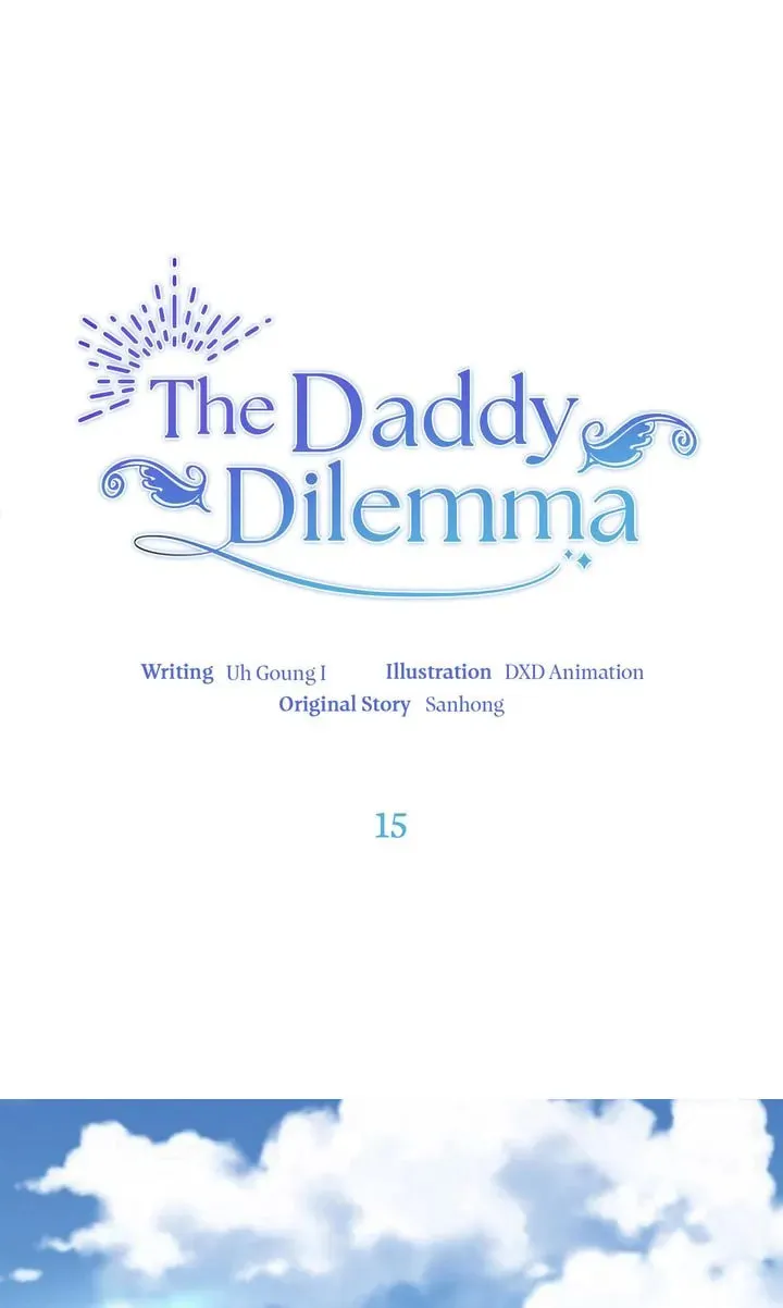 The Daddy Dilemma Chapter 15 page 1 - 