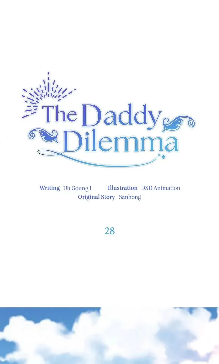 The Daddy Dilemma Chapter 28 page 1 - 
