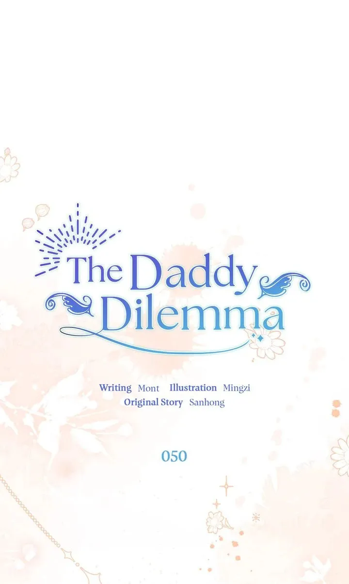 The Daddy Dilemma Chapter 50 page 1 - 