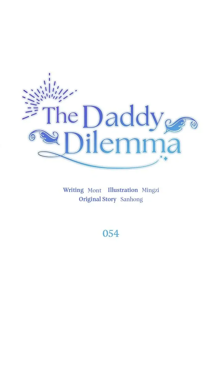 The Daddy Dilemma Chapter 54 page 1 - 