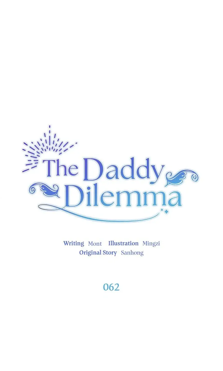 The Daddy Dilemma Chapter 62 page 4 - 