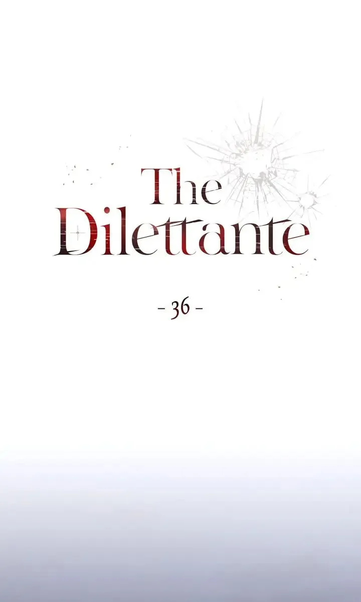 The Dilettante Chapter 36 page 38 - 