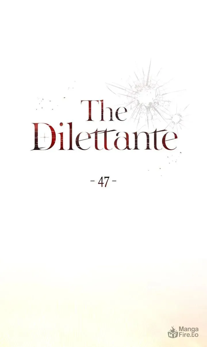 The Dilettante Chapter 47 page 40 - 