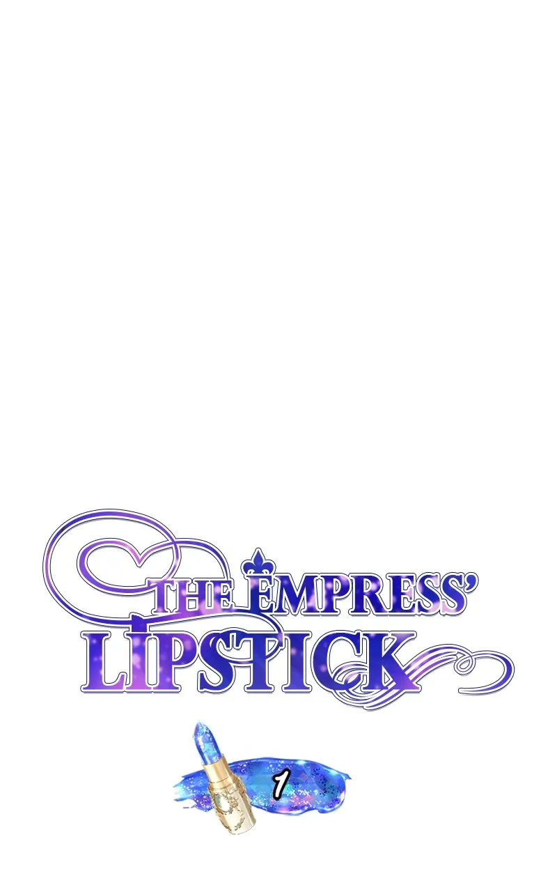The Empress' Lipstick Chapter 1 page 1 - 
