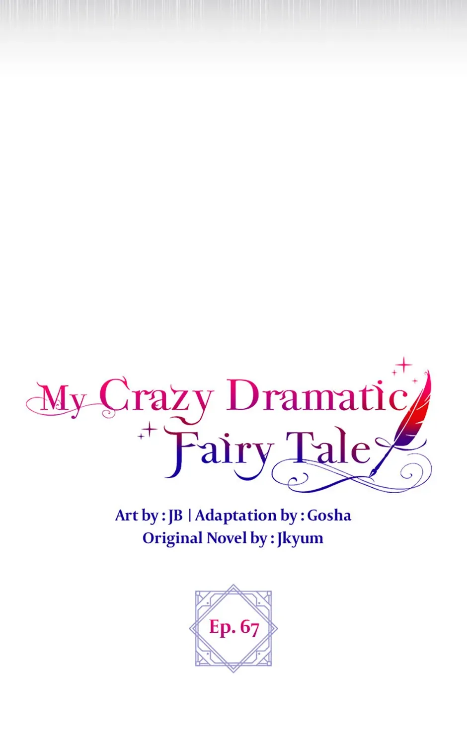 The End of this Fairy Tale is a Soap Opera Chapter 67 page 67 - 