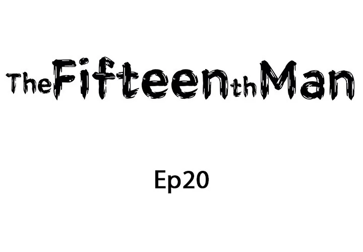 The Fifteenth Man Chapter 20 page 2 - 