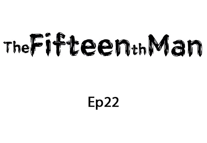 The Fifteenth Man Chapter 22 page 2 - 