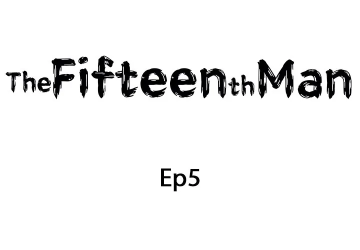 The Fifteenth Man Chapter 5 page 2 - 