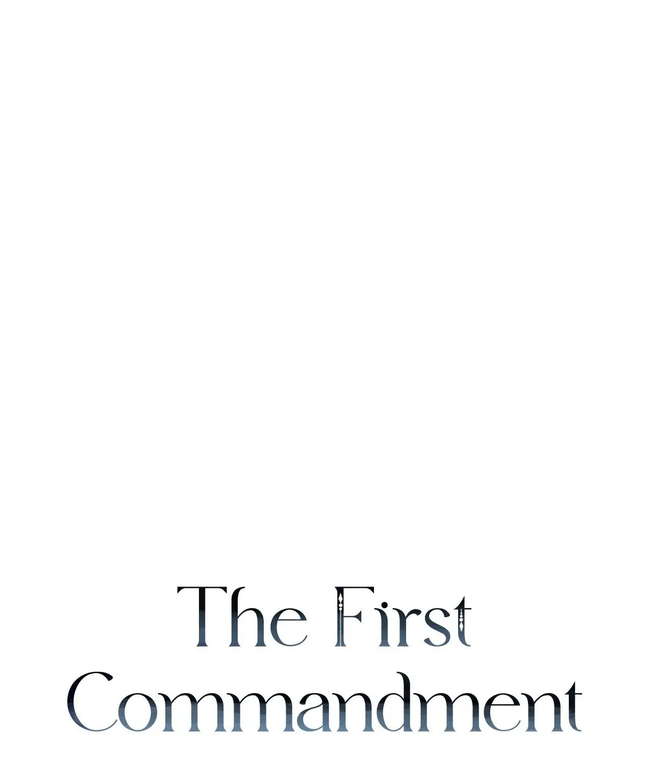 The First Commandment Chapter 19 page 130 - 