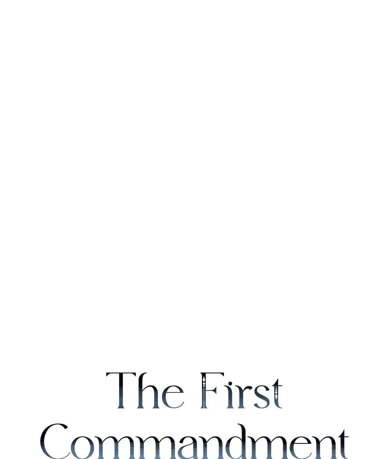 The First Commandment Chapter 34 page 44 - 