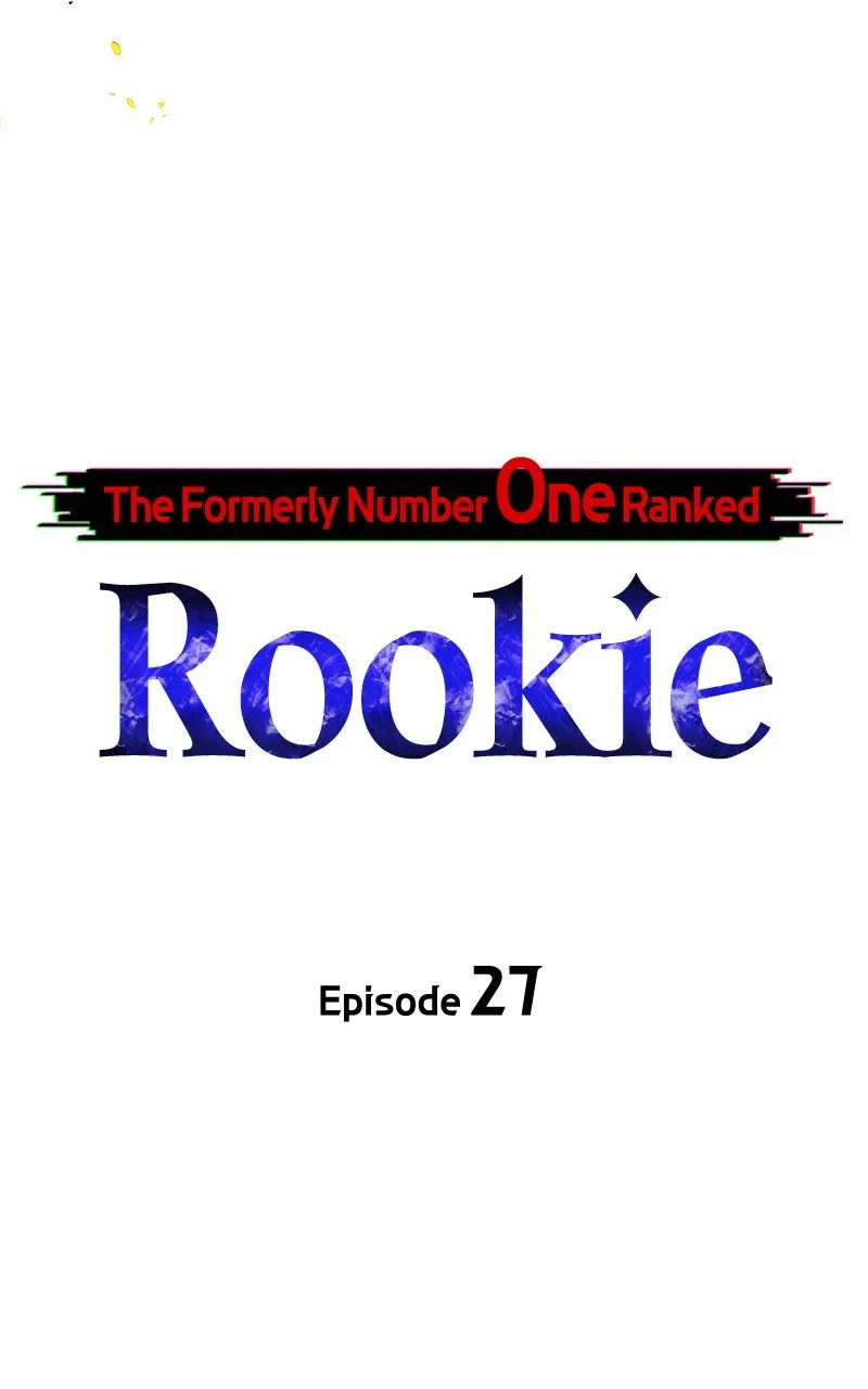 The Formerly Number One Ranked Rookie Chapter 28 page 6 - 