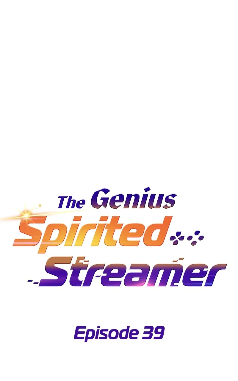 The Genius Spirited Streamer Chapter 39 page 30 - 