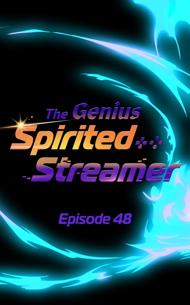 The Genius Spirited Streamer Chapter 48 page 42 - 