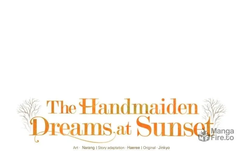The Handmaiden Dreams at Sunset Chapter 68 page 6 - 