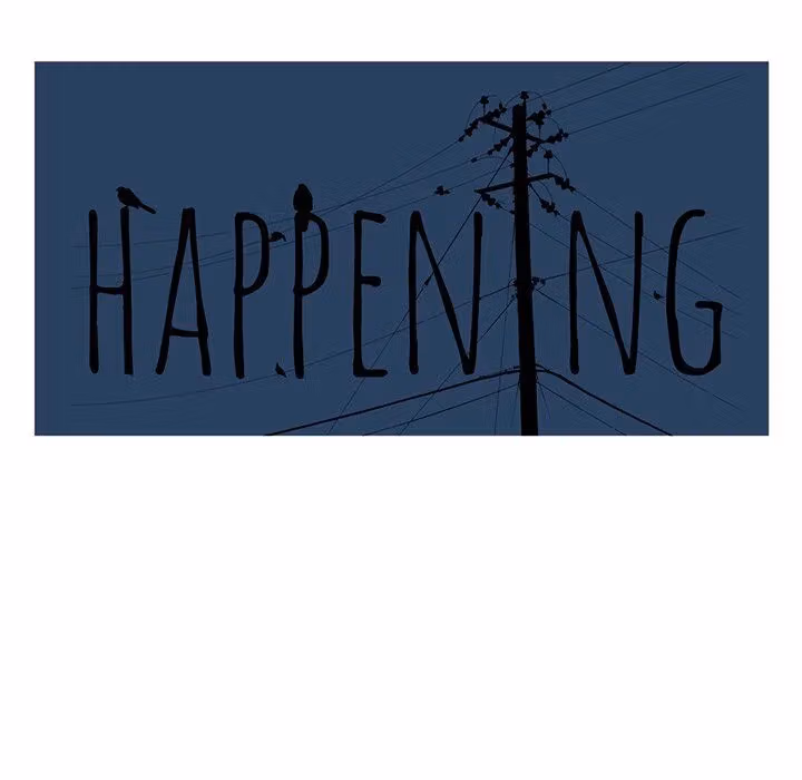 The Happening Chapter 17 page 93 - 