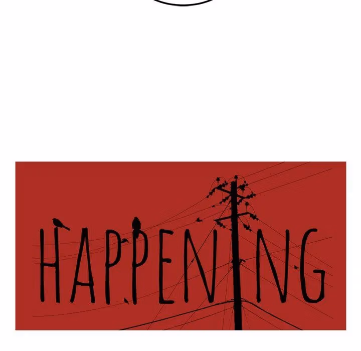 The Happening Chapter 40 page 107 - 