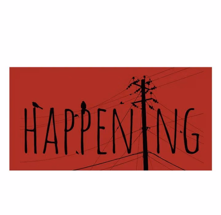 The Happening Chapter 42 page 116 - 