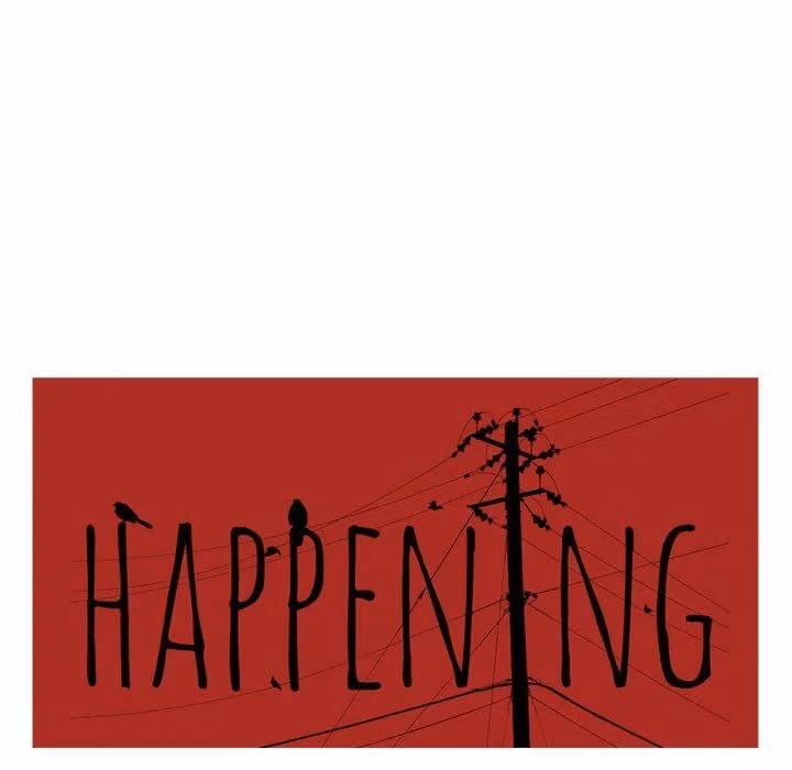 The Happening Chapter 49 page 102 - 