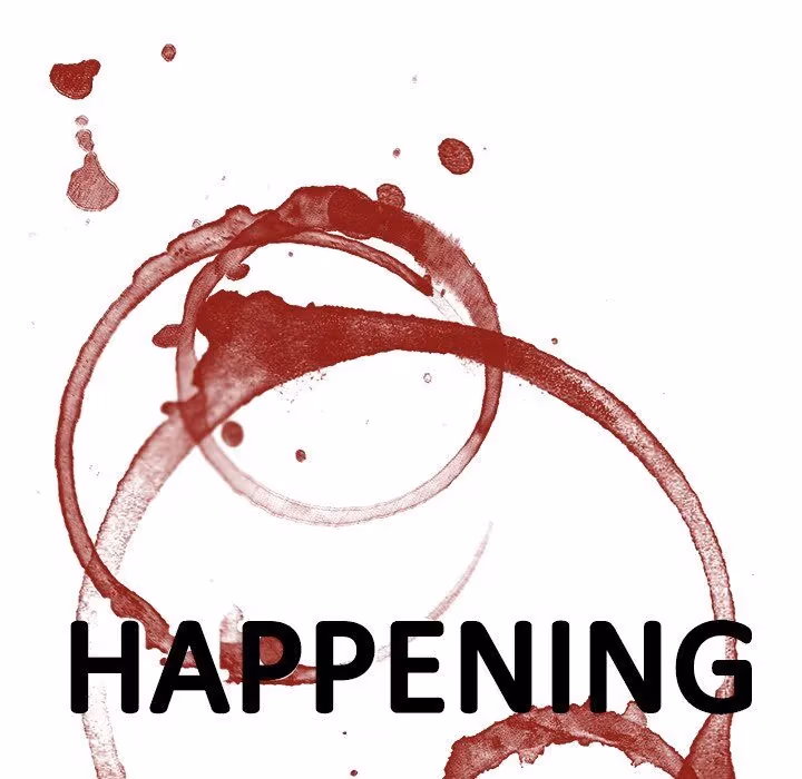 The Happening Chapter 7 page 108 - 