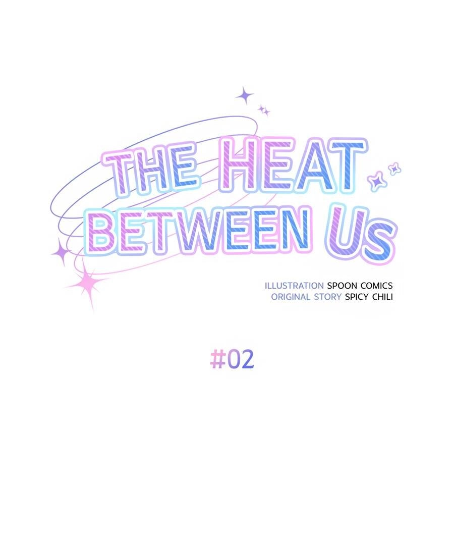 The Heat Between Us Chapter 2 page 58 - 