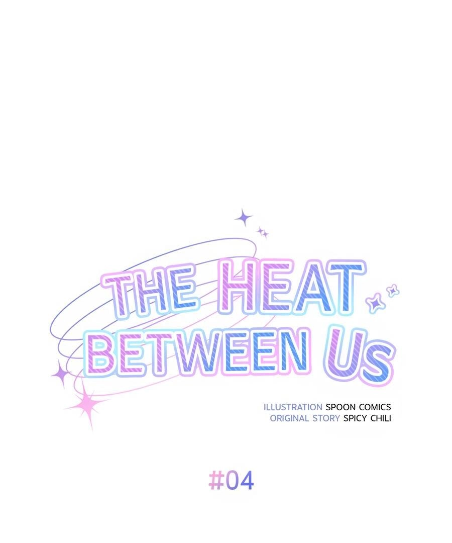 The Heat Between Us Chapter 4 page 26 - 