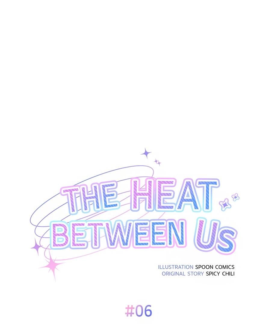 The Heat Between Us Chapter 6 page 86 - 