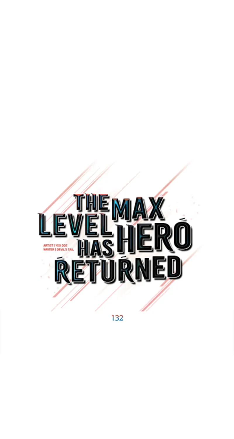 The Max Level Hero Strikes Back! Chapter 132 page 21 - 