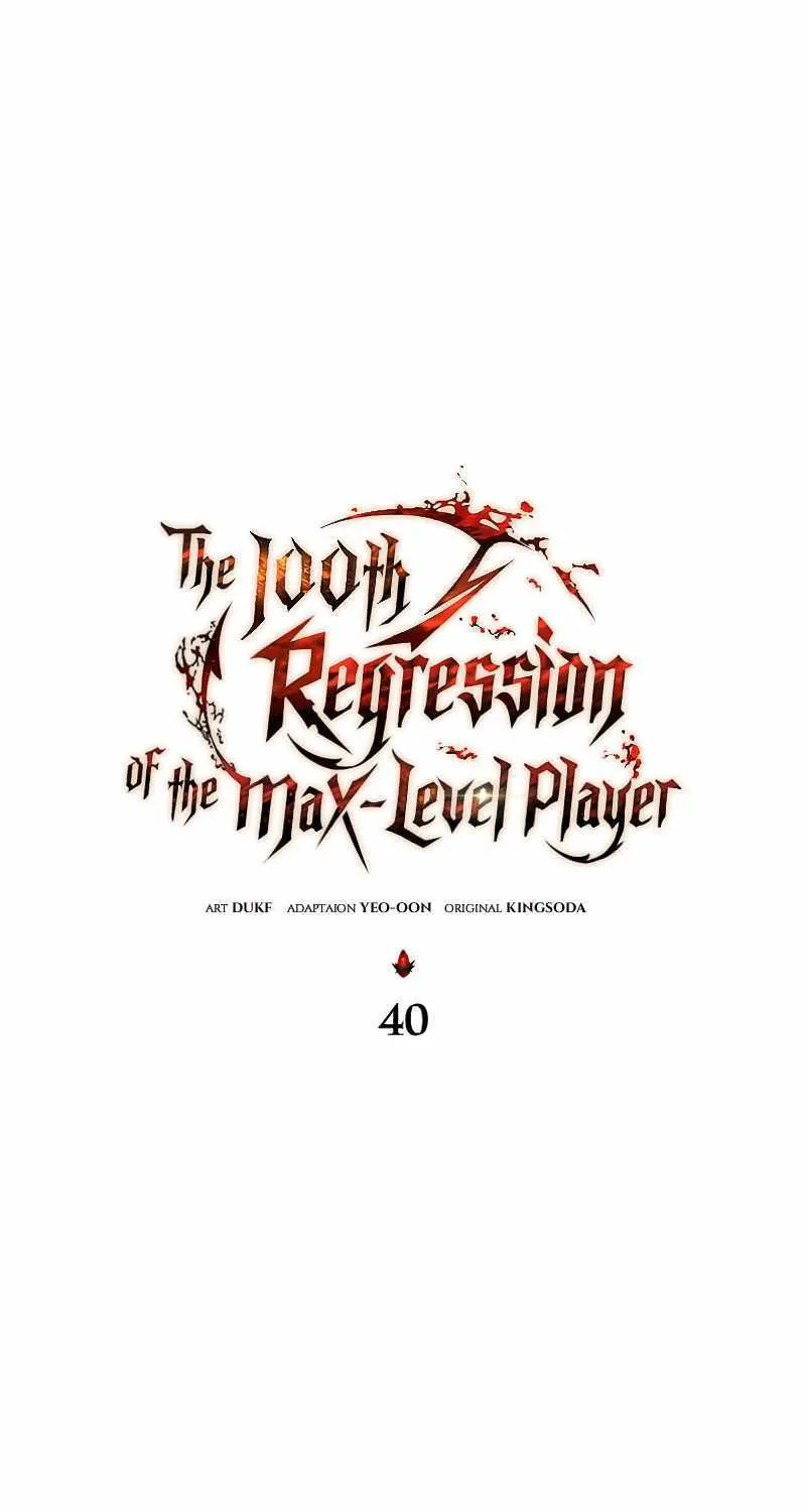 The Max-Level Player’s 100th Regression Chapter 40 page 23 - 