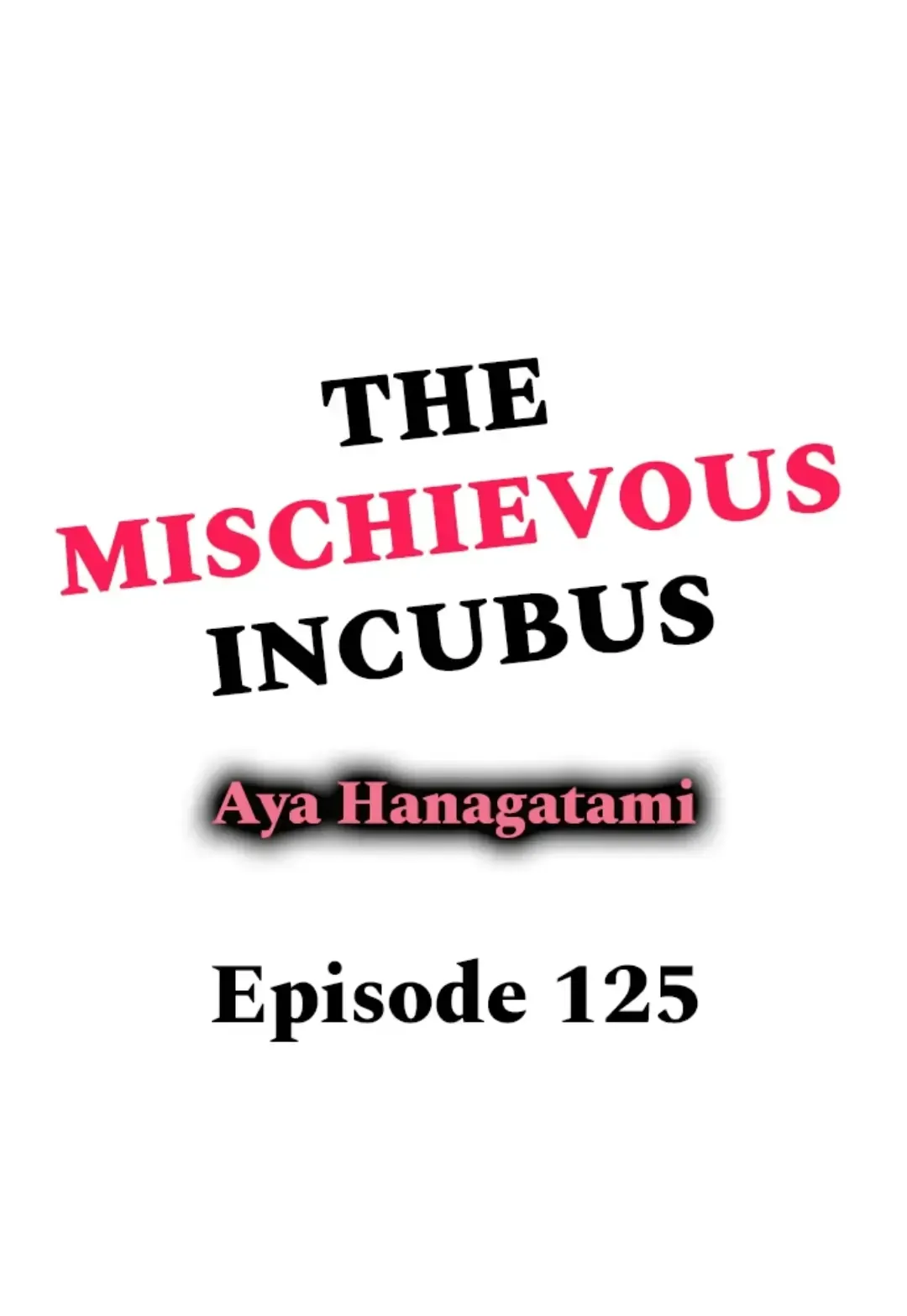 The Mischievous Incubus Chapter 125 page 1 - 