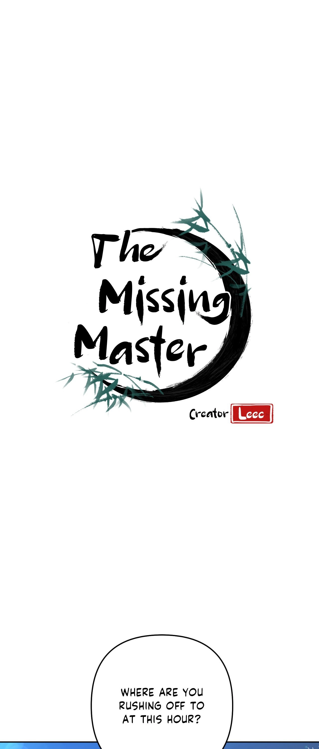 The Missing Master Chapter 10 page 1 - 