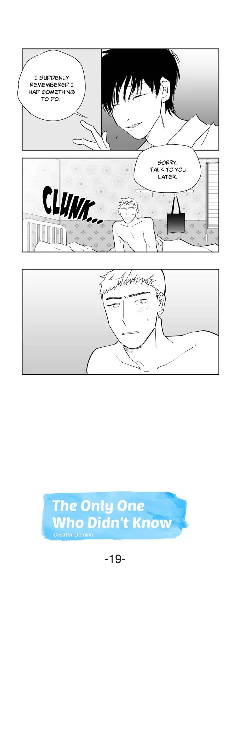 The Only One Who Didn't Know Chapter 19 page 1 - 