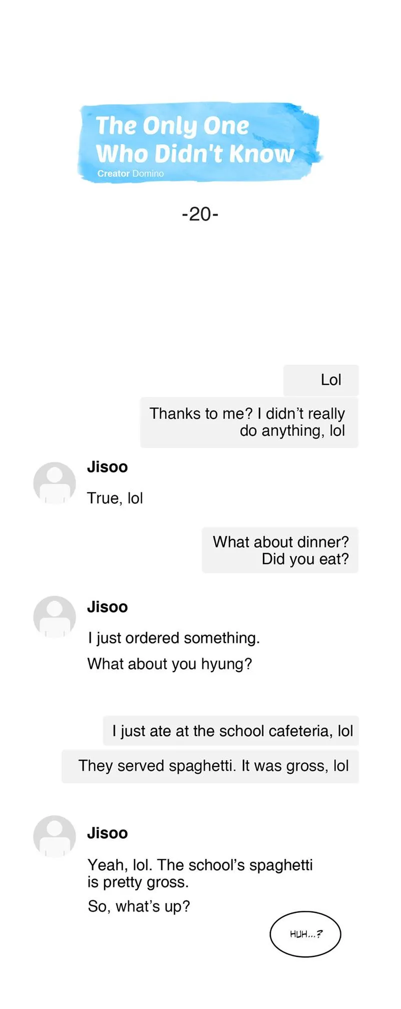 The Only One Who Didn't Know Chapter 20 page 1 - 