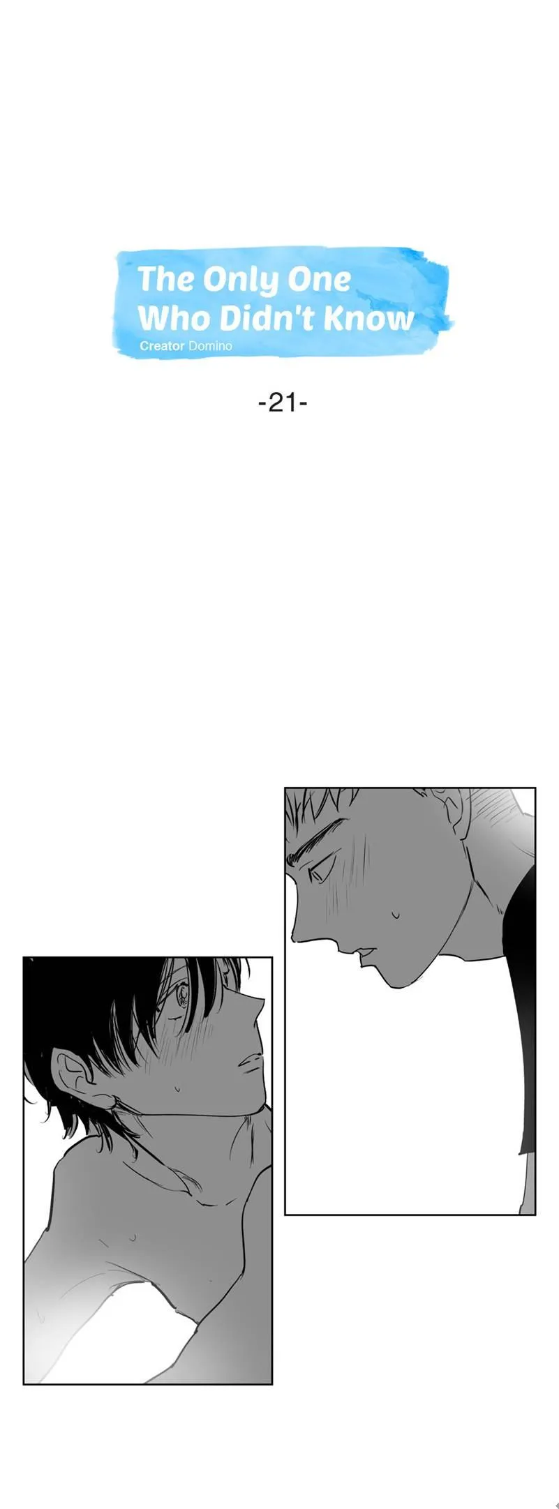 The Only One Who Didn't Know Chapter 21 page 1 - 