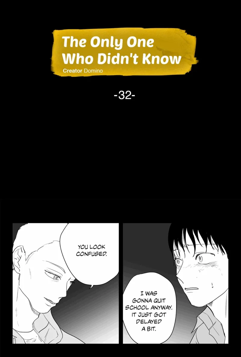 The Only One Who Didn't Know Chapter 32 page 2 - 