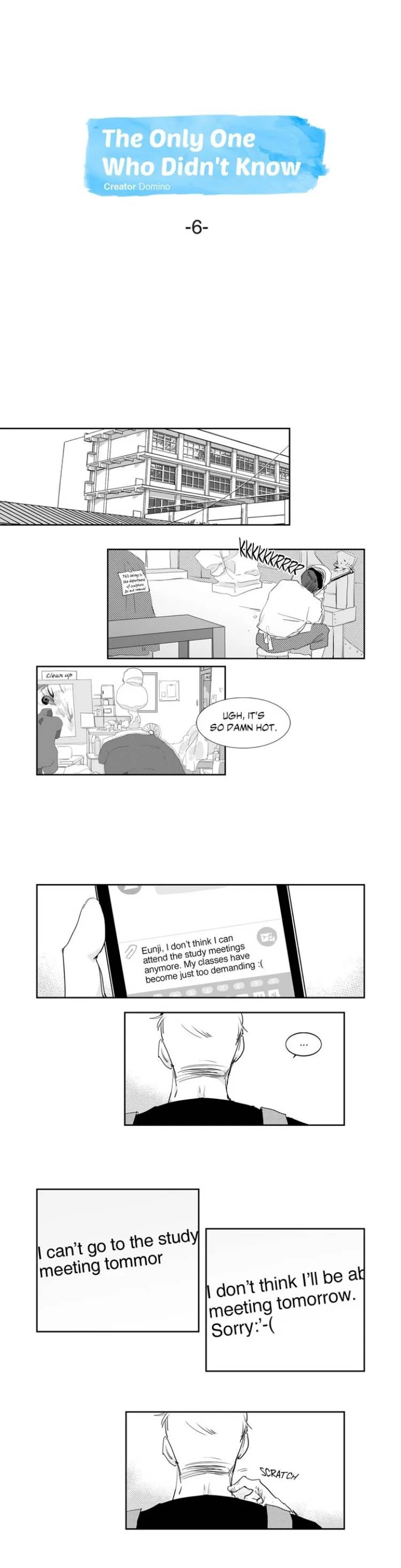 The Only One Who Didn't Know Chapter 6 page 1 - 