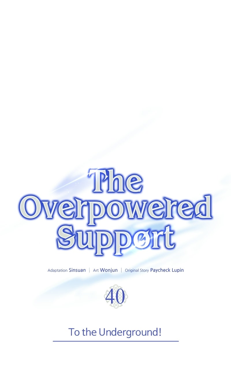 The Overpowered Support Ep. 40 - To the Underground! page 47 - 