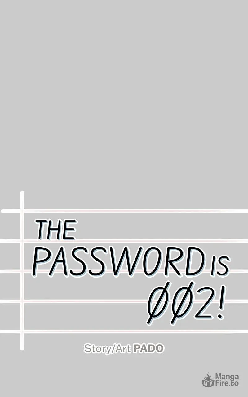 The Password Is 002! Chapter 13 page 42 - 