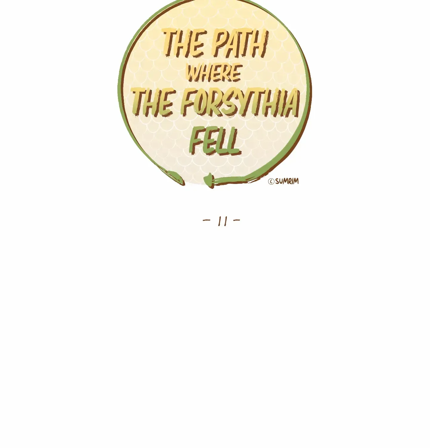 The Path Where the Forsythia Fell Chapter 11 page 83 - 