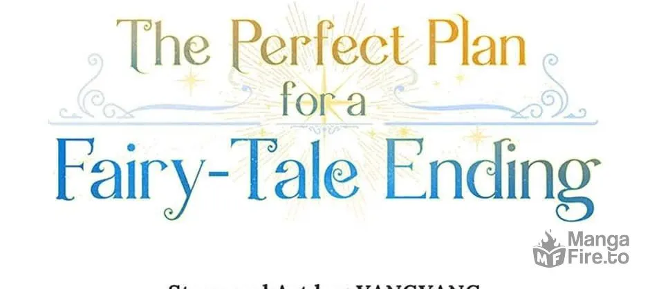 The Perfect Plan for a Fairy-Tale Ending Chapter 106 page 18 - 