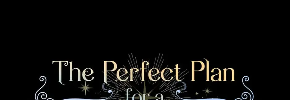 The Perfect Plan for a Fairy-Tale Ending Chapter 11 page 16 - 