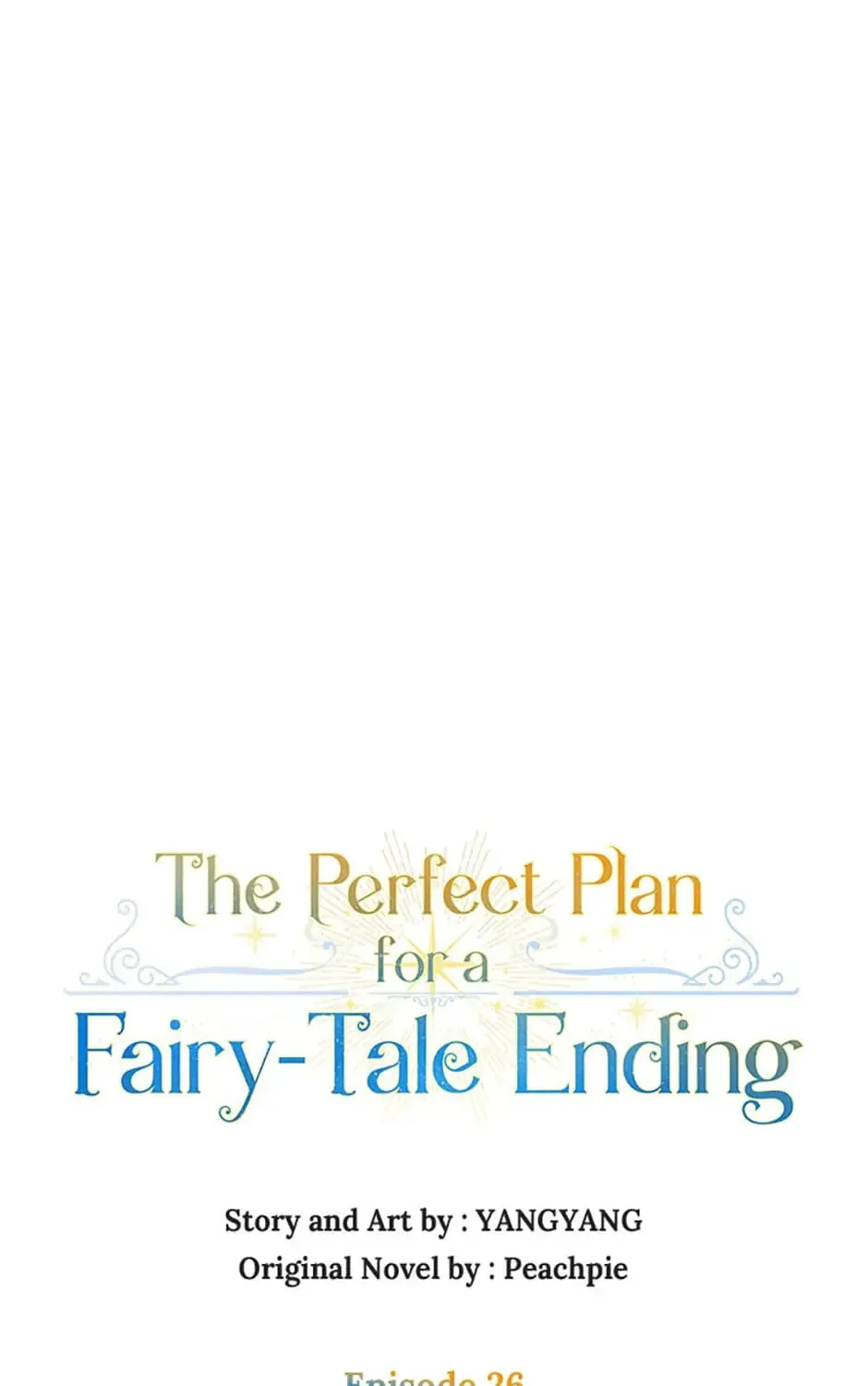 The Perfect Plan for a Fairy-Tale Ending Chapter 26 page 15 - 