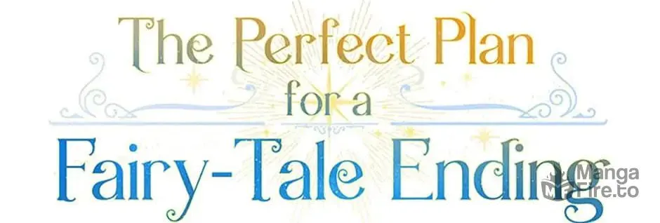 The Perfect Plan for a Fairy-Tale Ending Chapter 31 page 30 - 