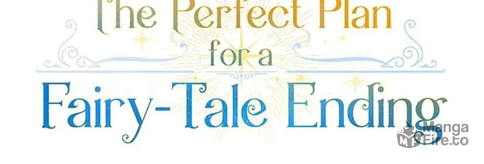 The Perfect Plan for a Fairy-Tale Ending Chapter 49 page 20 - 