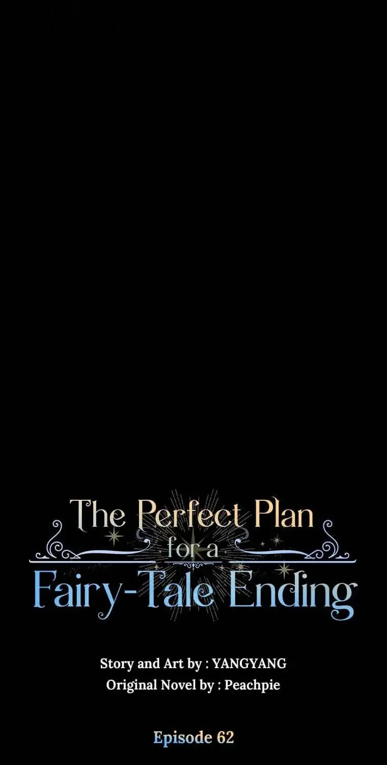 The Perfect Plan for a Fairy-Tale Ending Chapter 62 page 7 - 