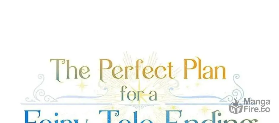 The Perfect Plan for a Fairy-Tale Ending Chapter 78 page 54 - 