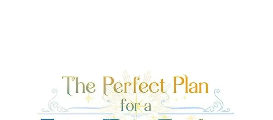 The Perfect Plan for a Fairy-Tale Ending Chapter 82 page 28 - 