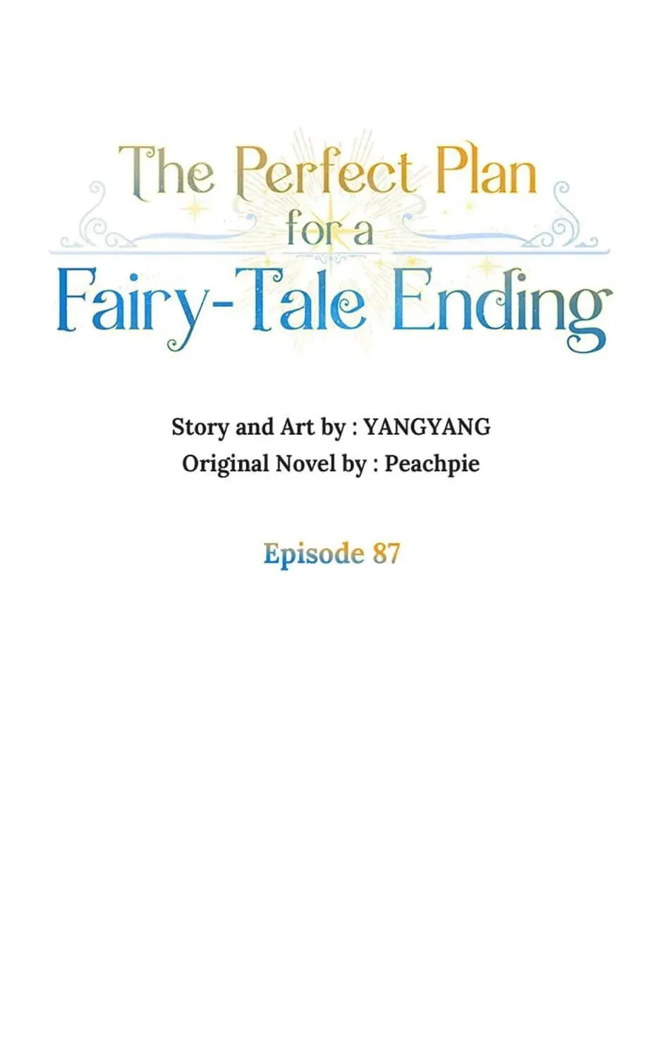 The Perfect Plan for a Fairy-Tale Ending Chapter 87 page 37 - 