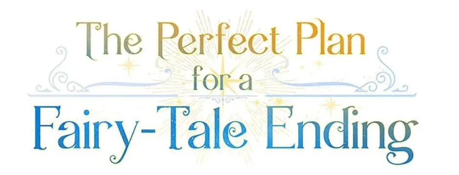 The Perfect Plan for a Fairy-Tale Ending Chapter 98 page 58 - 