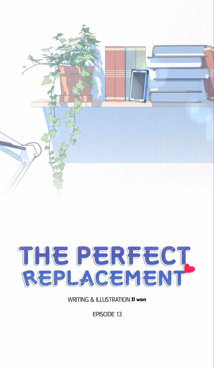 The Perfect Replacement Chapter 13 page 10 - 