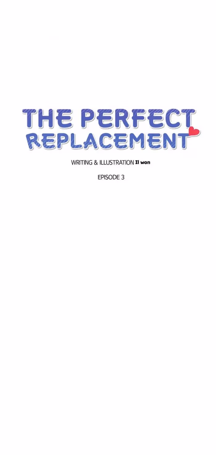 The Perfect Replacement Chapter 3 page 6 - 